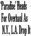 Article about the impending revamp of 'Strange Paradise'